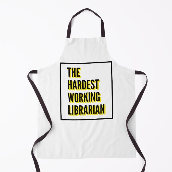 Item preview, The Hardest Working Librarian Quote For The Best Librarian At Work designed and sold by SVPOD.