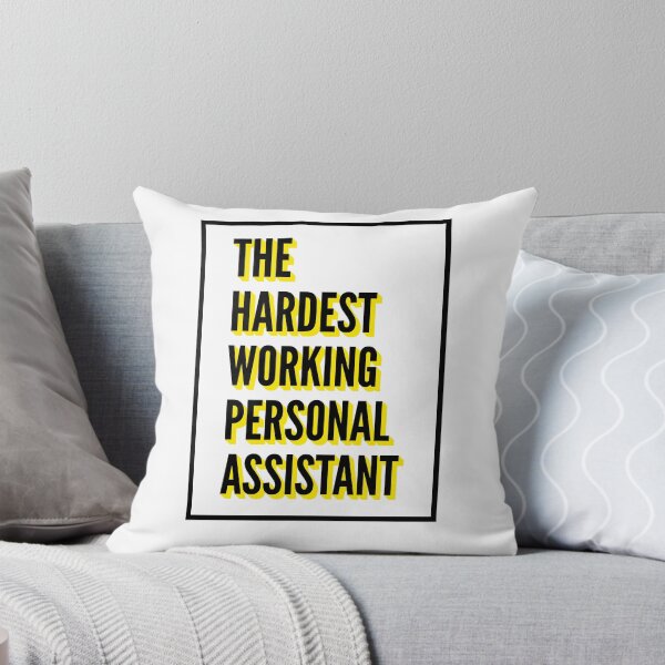 Item preview, The Hardest Working Personal Assistant Quote For The Best Personal Assistant At Work designed and sold by SVPOD.