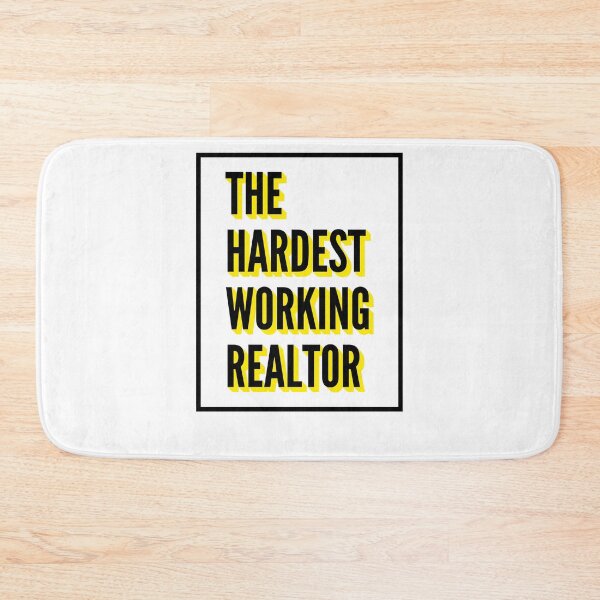 Item preview, The Hardest Working Realtor Quote For The Best Realtor At Work designed and sold by SVPOD.