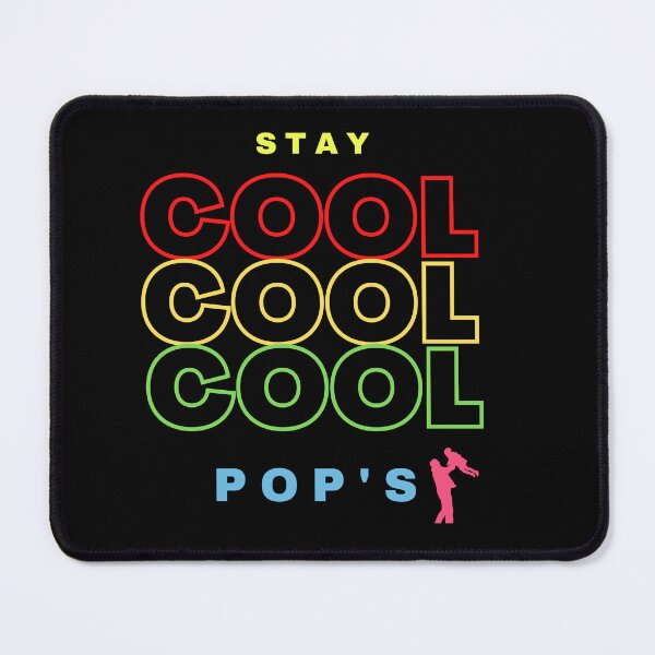 Item preview, STAY COOL POP'S designed and sold by 3Akshithaa.
