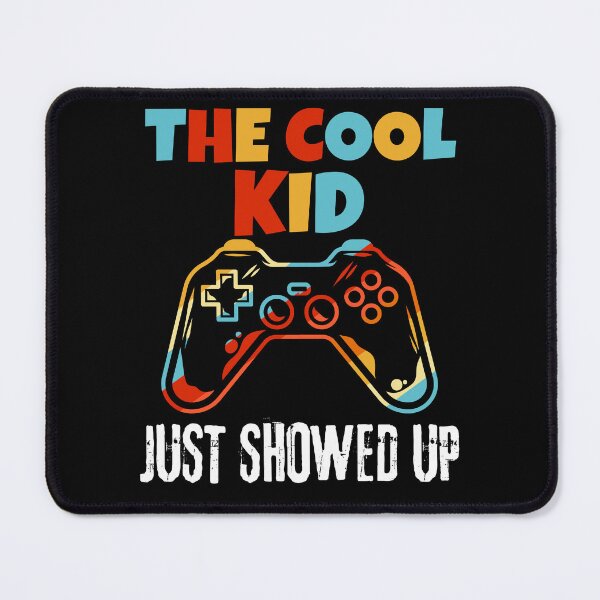 Item preview,  The Cool Kid Just Showed Up designed and sold by BronikowskiART.