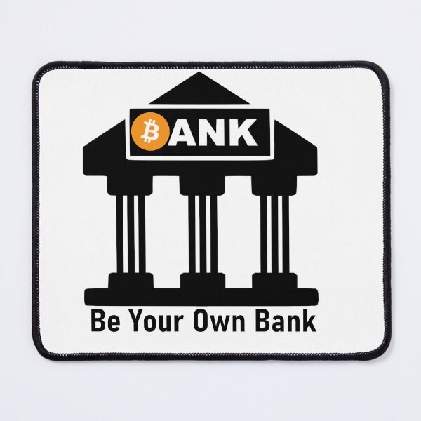 Item preview, Be Your Own Bank Bitcoin designed and sold by cryptfashion.