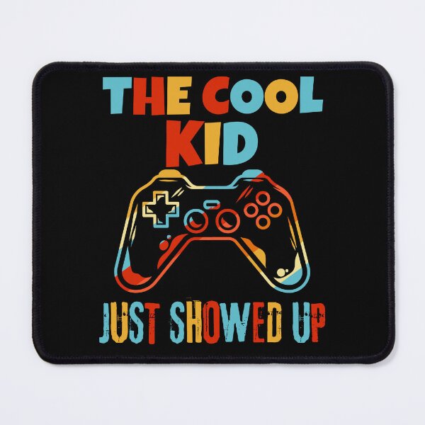 Item preview,  The Cool Kid Just Showed Up designed and sold by BronikowskiART.