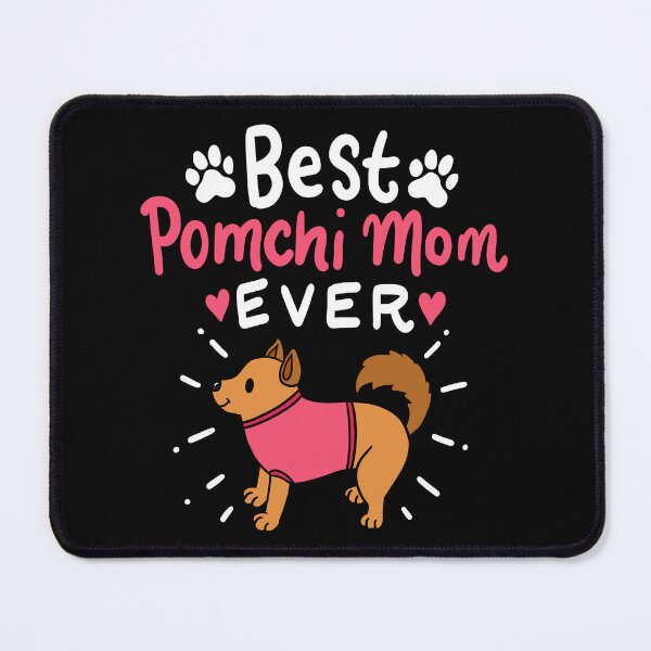 Item preview, Best Pomchi Mom Ever Cute Dog Lover Fur Mama Mothers Day designed and sold by haselshirt.