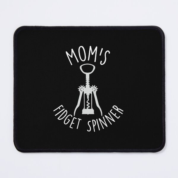 Item preview, Mom's Fidget Spinner - black background designed and sold by PeppermintCreek.