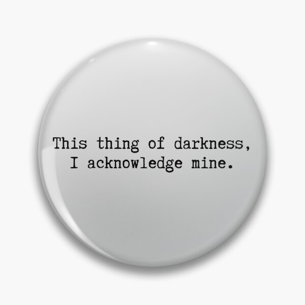 Item preview, This thing of darkness, I acknowledge mine. - William Shakespeare, The Tempest Prospero Quote designed and sold by violet-hope.