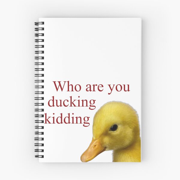 Item preview, Who Are You Ducking Kidding designed and sold by BeachBumFamily.