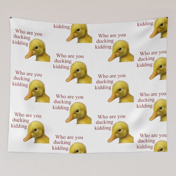 Item preview, Who Are You Ducking Kidding designed and sold by BeachBumFamily.