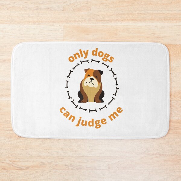 Item preview, only dogs can judge me designed and sold by DoraHappy.