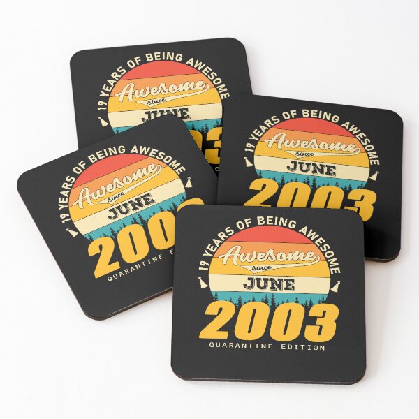 Item preview, 2003 Quarantine Edition June 19 Years Of Being Awesome designed and sold by GeneTonia0307.