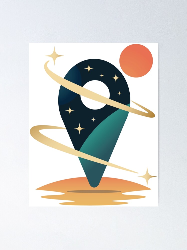"You Are Here (Space)" Poster for Sale by Benedicia Redbubble
