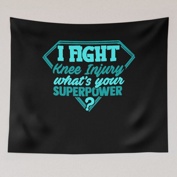 Item preview, I Fight Knee Injury What's Your Superpower designed and sold by Kohend.
