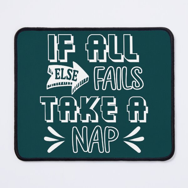Item preview, If All Else Fails Take A Nap. Funny Motivational Quote, Funny Nap Quote designed and sold by DesignHouse07.