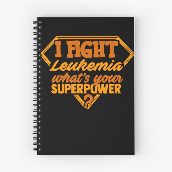 Item preview, I Fight Leukemia What's Your Superpower designed and sold by Kohend.