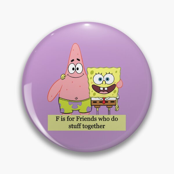 Item preview, spongebob & patrick f is for friends  designed and sold by stillballin.