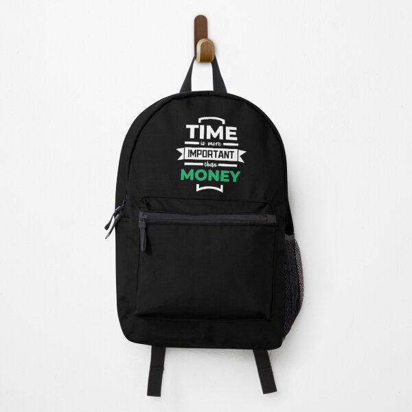 Item preview, Time is more Important than Money - (White with Green) designed and sold by ResuWreck.