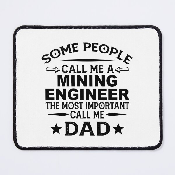 Item preview, Mining engineer Father Dad T-shirt gift for father's Day Mining engineer Dad Father's Day, Mining engineer Dad Hudband Christmas Gift designed and sold by xlnv.