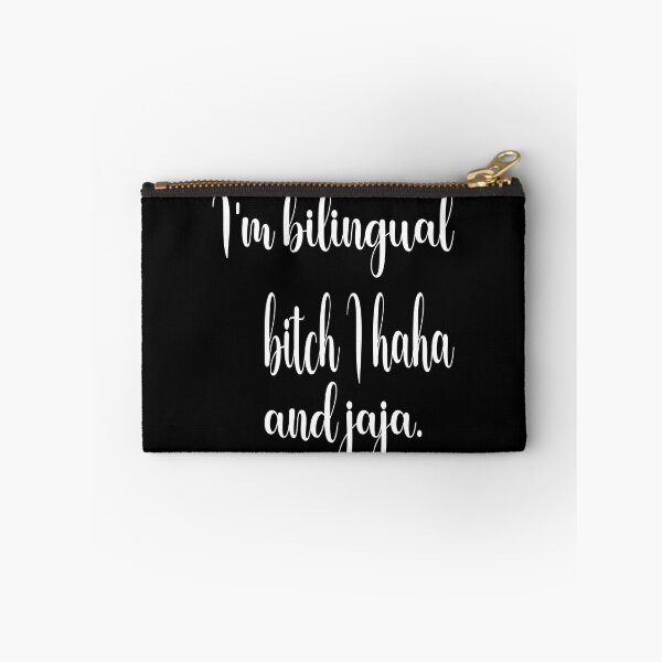 Item preview, Im Bilingual Bitch I Haha And Jaja designed and sold by ASSOUKI9.