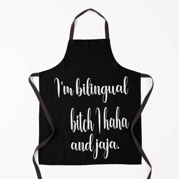Item preview, Im Bilingual Bitch I Haha And Jaja designed and sold by ASSOUKI9.