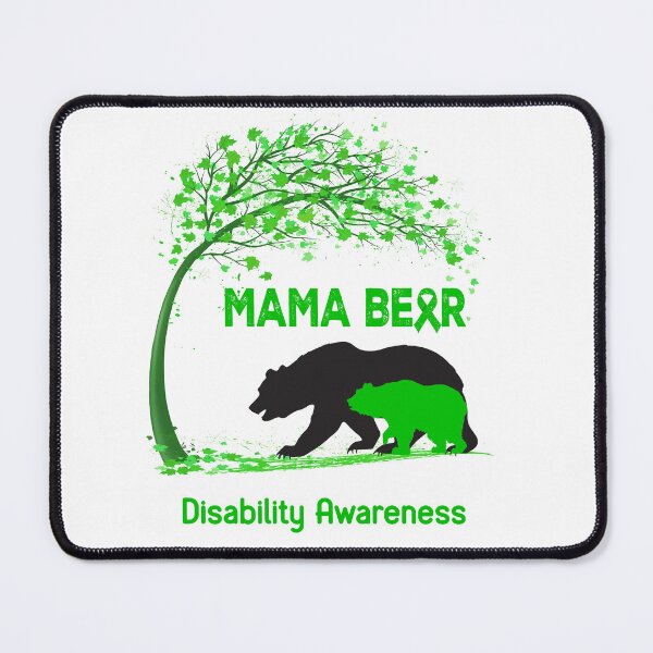 Item preview, Mama Bear Disability Awareness designed and sold by Mnrshirley.