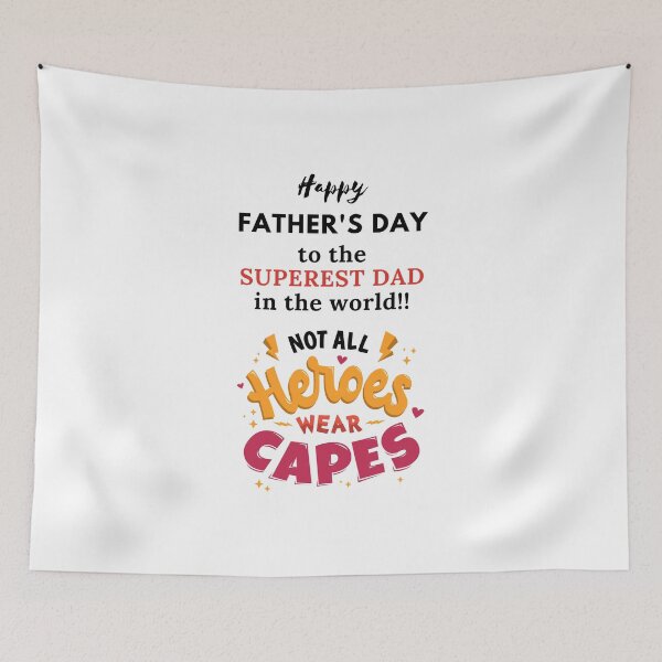 Item preview, Happy Father's Day to the superest dad in the world!! Not all heroes wear capes. designed and sold by keenikai.