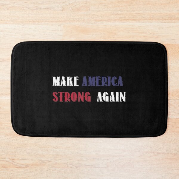 Item preview, MAKE AMERICS STRONG AGAIN    designed and sold by DarleneTeeCorp.