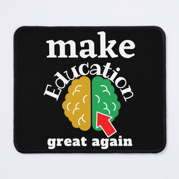 Item preview, MAKE education excellent again designed and sold by DarleneTeeCorp.
