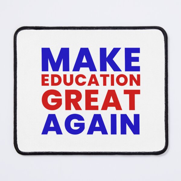 Item preview, Make education great again          designed and sold by DarleneTeeCorp.