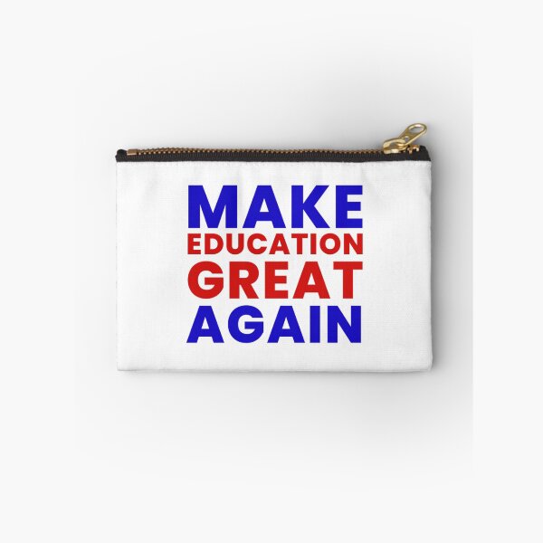 Item preview, Make education great again          designed and sold by DarleneTeeCorp.