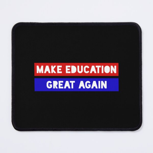 Item preview, Make education great again designed and sold by DarleneTeeCorp.