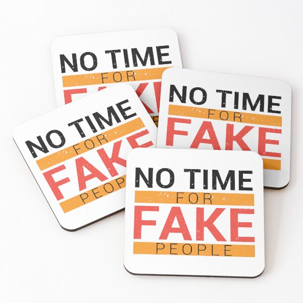 Item preview, No Time For Fake People  designed and sold by Tamer ⭐⭐⭐⭐⭐.