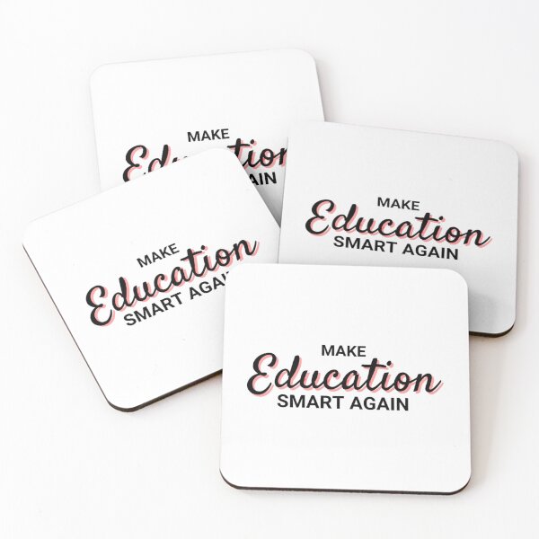 Item preview, Make Education Smart Again    designed and sold by DarleneTeeCorp.