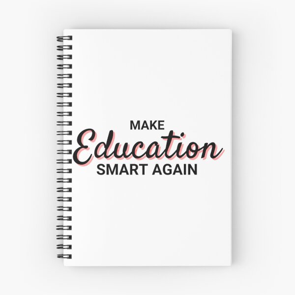 Item preview, Make Education Smart Again designed and sold by DarleneTeeCorp.