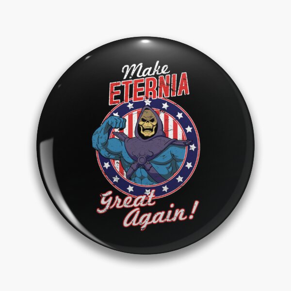 Item preview, make eternia great again   designed and sold by DarleneTeeCorp.