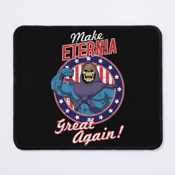 Item preview, make eternia great again   designed and sold by DarleneTeeCorp.
