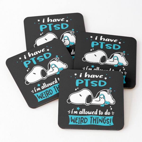 Item preview, I Have PTSD I Am Allowed To Do WEIRD THINGS!  designed and sold by Wlsnpeggy.