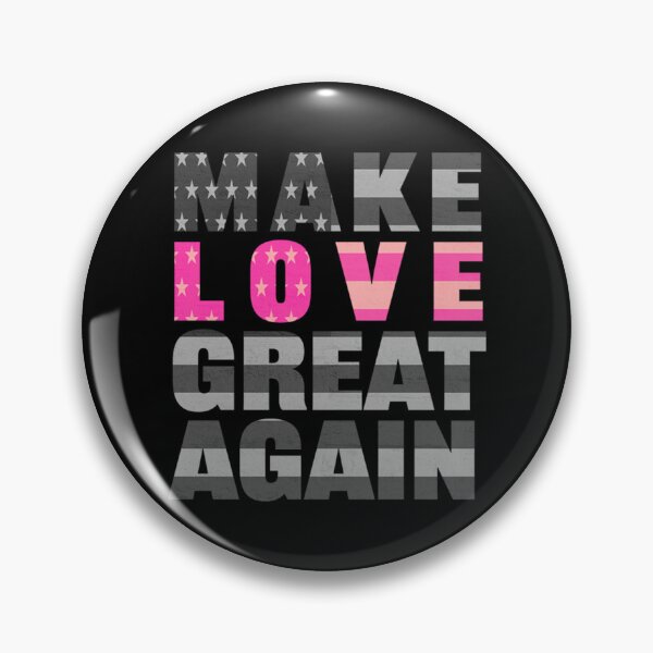 Item preview, Make Love Great Again   designed and sold by DarleneTeeCorp.