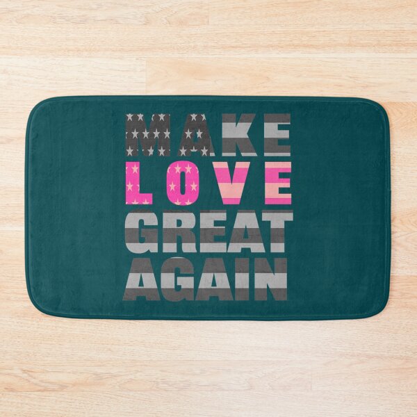 Item preview, Make Love Great Again   designed and sold by DarleneTeeCorp.