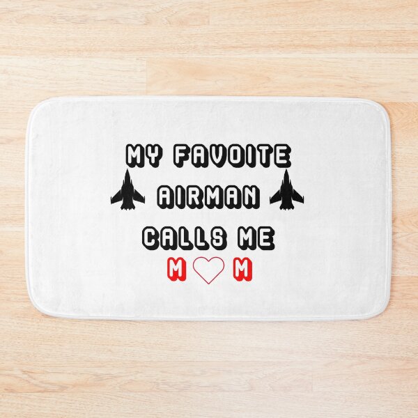 Item preview, My Favorite Airman Calls Me Mom designed and sold by DOOSKY M.