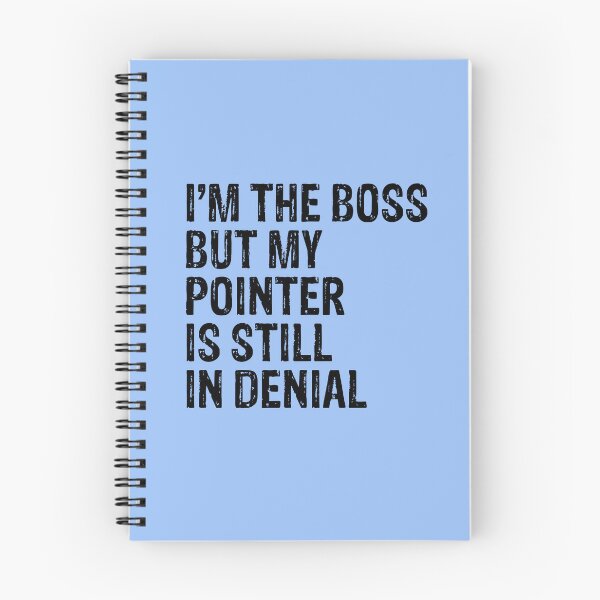 Item preview, I'm Boss But English German Shorthaired Pointer Still In Denial  designed and sold by Guarddogdrive.