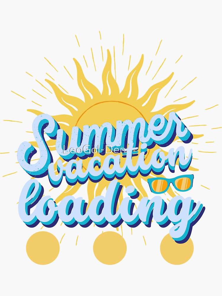 summer-vacation-loading-summer-quote-summer-season-hot-weather-sea