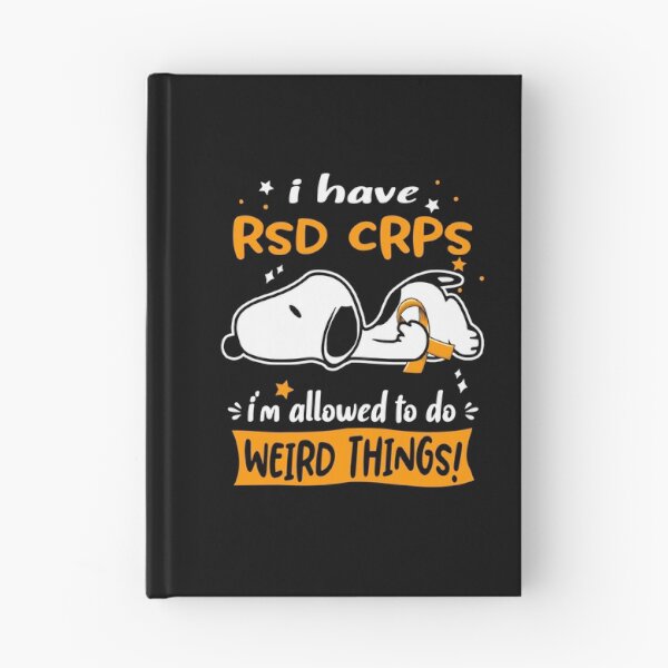 Item preview, I Have RSD CRPS I Am Allowed To Do WEIRD THINGS!  designed and sold by Wlsnpeggy.