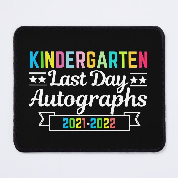 Item preview, Kindergarten Last Day Autographs 2021-2022 designed and sold by AmeliaStore1.