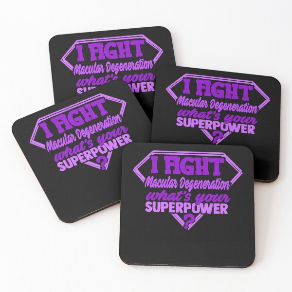 Item preview, I Fight Macular Degeneration What's Your Superpower designed and sold by Kohend.