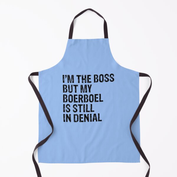 Item preview, I'm The Boss But My Boerboel Still In Denial  designed and sold by Guarddogdrive.