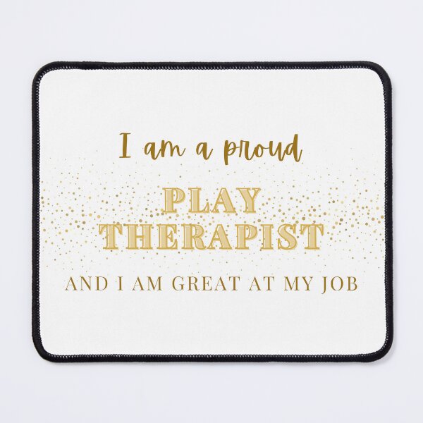 Item preview, Proud Play Therapist designed and sold by CreeDesigns723.