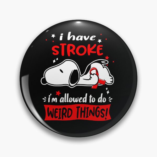 Item preview, I Have Stroke I Am Allowed To Do WEIRD THINGS!  designed and sold by Wlsnpeggy.