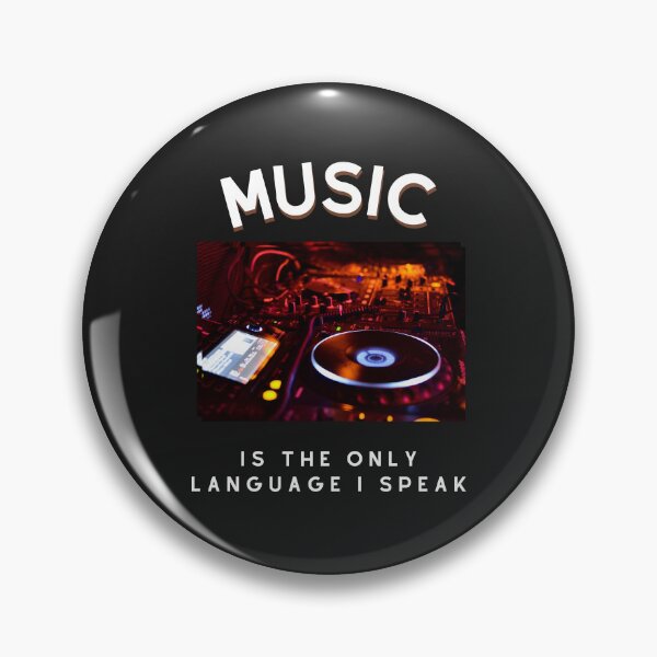 Artikelvorschau, Music Is The Only Language I Speak! entworfen und verkauft von DeesTeesNThings.