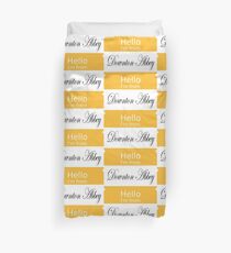 Hello badge (DA) Duvet Cover