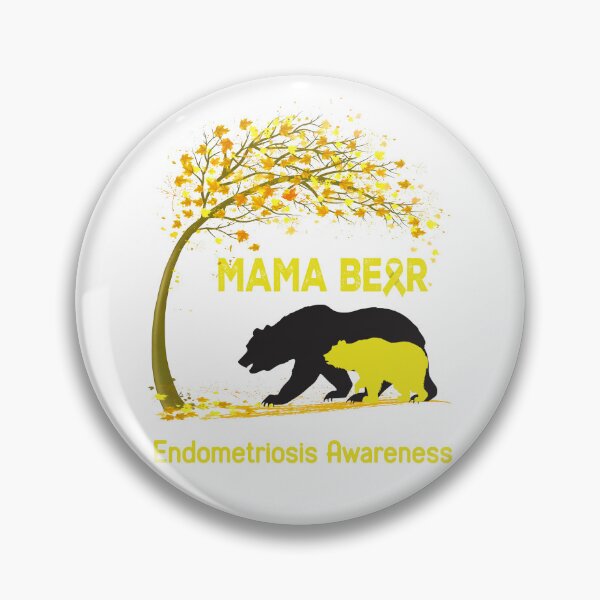 Item preview, Mama Bear Endometriosis Awareness designed and sold by Mnrshirley.